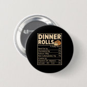 ディナーロール栄養表示面白パン食品デザイン 缶バッジ (正面&裏面)