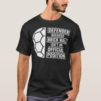 ディフェンダー レンガの壁じゃないから Tシャツ