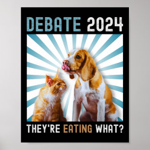 ディベート選挙2024ペット犬キャット彼らは食べのWである ポスター