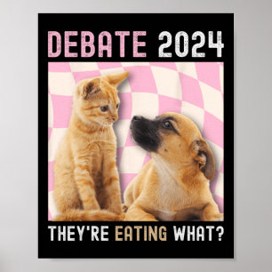 ディベート選挙2024ペット犬キャット彼らは食べのWである ポスター