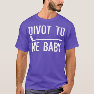 ディボットミーベビー1 Tシャツ