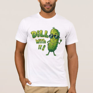 ディル・ウィズ・イット Tシャツ - 面白い食べ物ダジャレ・ユーモアTシャツ