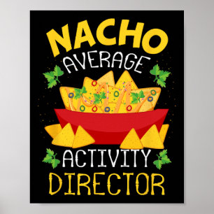 ディレクターNacho Average Activity Director Cinco De ポスター