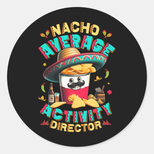 ディレクターNacho Average Activity Director Cinco De ラウンドシール (正面)