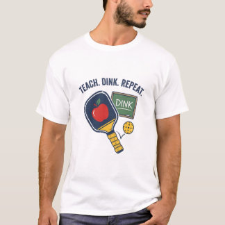 ディンクを教える リピート 面白い 先生 ピックルボール Tシャツ
