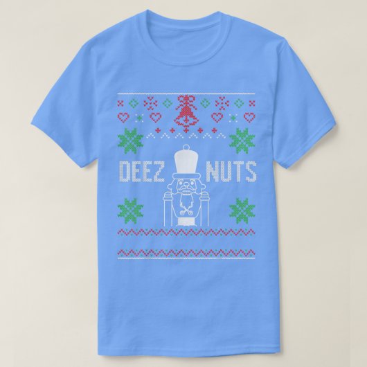 ディーズナッツくるみ割り醜いクリスマスセータークリスマスP Tシャツ (デザイン正面)