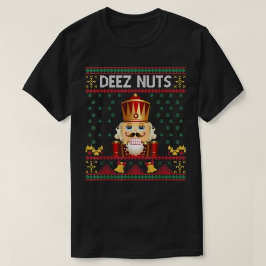 ディーズナッツのナツクラッカー醜おもしろいいクリスマスセーター Tシャツ (デザイン正面)
