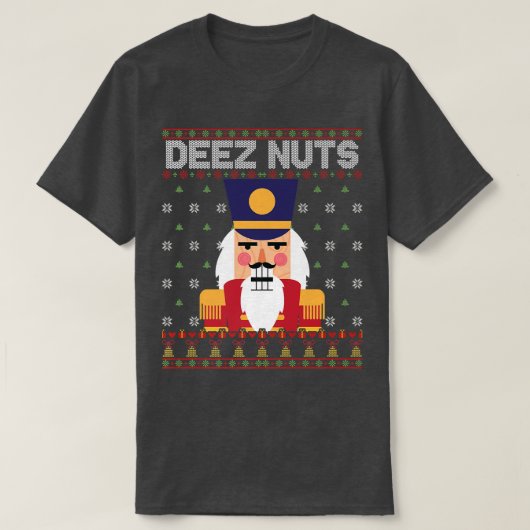 ディーズ ナッツ クラッカー おもしろい ダサい クリスマス スウェーター Tシャツ (デザイン正面)