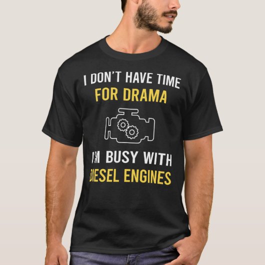 ディーゼルエンジンに忙しい Tシャツ (正面)