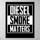 ディーゼルスモークはディーゼルトラック転が炭を問題 ポスター (正面)