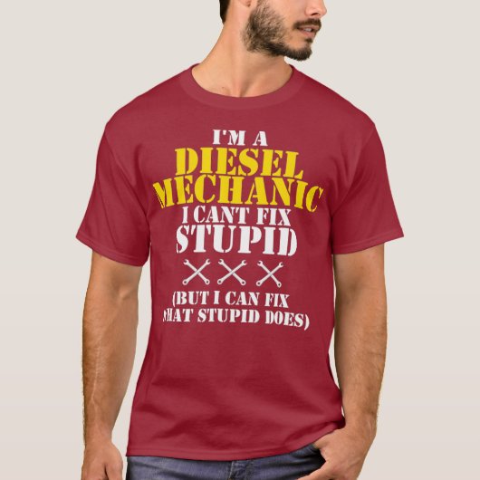 ディーゼル整備士は馬鹿な服を直せない 面白い Tシャツ (正面)