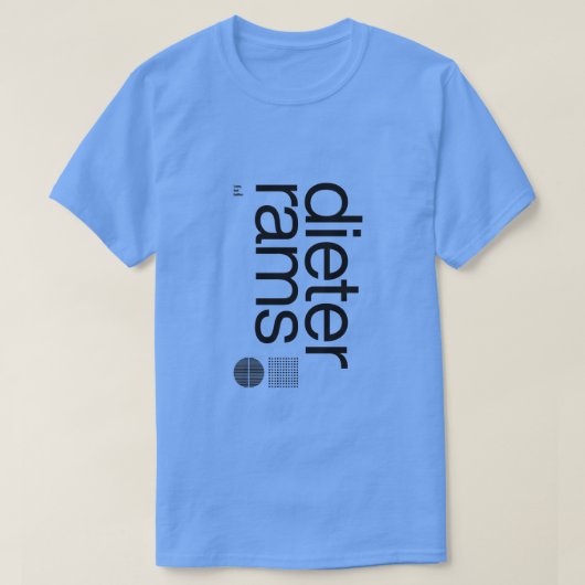 ディーターラムズレスベターデザイン Tシャツ (デザイン正面)