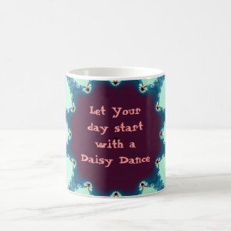 デイジーのダンスは、デイジーのダンスのあなたの日の開始を可能にしました コーヒーマグカップ