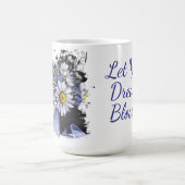 デイジーの花があなたの夢を咲かせるマグカップ コーヒーマグカップ (中央)