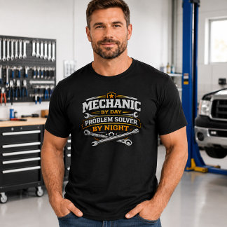 デイタイムはメカニック、ナイトタイムは問題解決のプロ Tシャツ