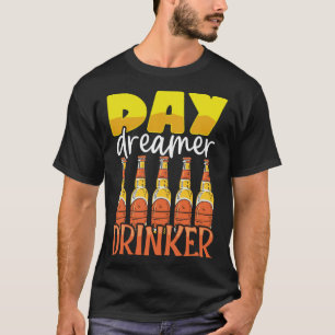 デイドリーマおもしろいードリンカービール飲みパーティーアウト Tシャツ