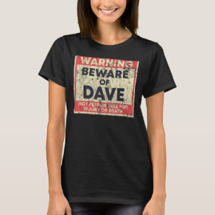 デイブ警告に対して無責任で警戒する Tシャツ