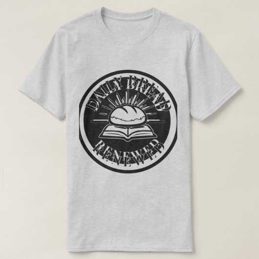 デイリーブレッド更新: 新しい信仰を毎日 Tシャツ (デザイン正面)