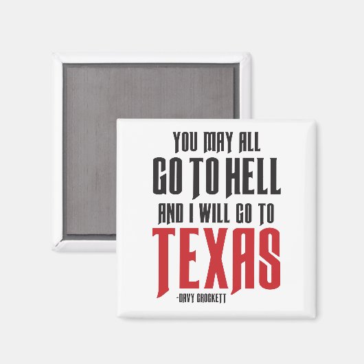 デイヴィクロケット引用文テキサス州マグネット マグネット (正面/裏面)