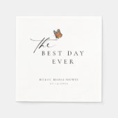 デイ最高のエバー(昆虫)オオカバマダラ、モナークバタフライブライダルシャワー スタンダードカクテルナプキン (正面)