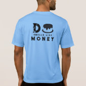 デカはマネーシャツのような香り Tシャツ (裏面)