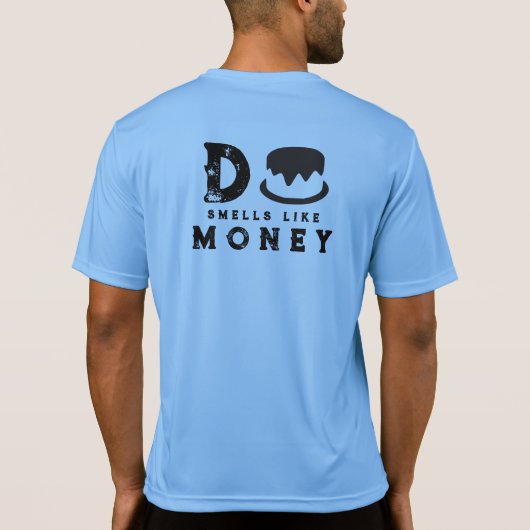 デカはマネーシャツのような香り Tシャツ (裏面)