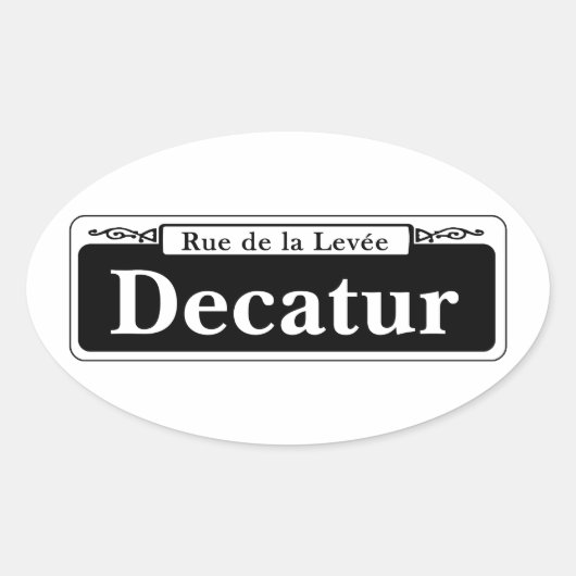 デカトゥールセントニューオーリンズ通り標識 楕円形シール (正面)