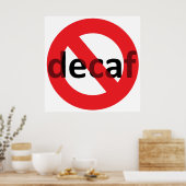 デカフだ！ ポスター (キッチン)