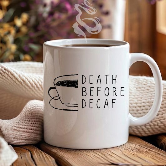 デカフェより死を Coffee loverのための面白グッズ コーヒーマグカップ