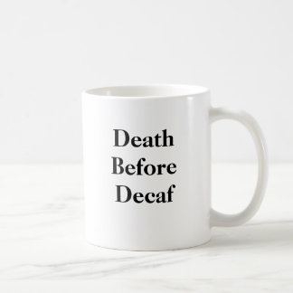 デカフマグカップ前の死 コーヒーマグカップ