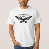 デカフ前の死 Tシャツ (正面)