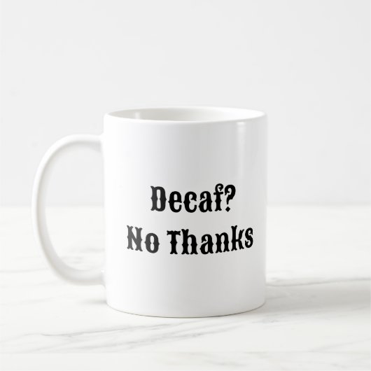 デカフ感謝していNo – コー実在ヒマグ コーヒーマグカップ (左)