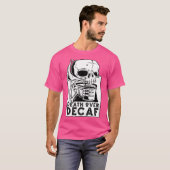 デカフ骨格コーヒーの死のスカル おもしろい Tシャツ (正面フル)