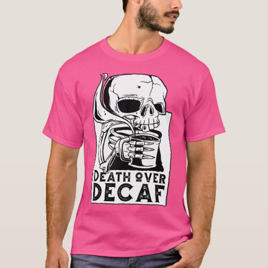 デカフ骨格コーヒーの死のスカル おもしろい Tシャツ (正面)