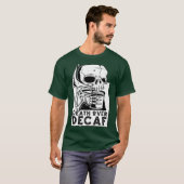 デカフ骨格コーヒーの死のスカル おもしろい Tシャツ (正面フル)