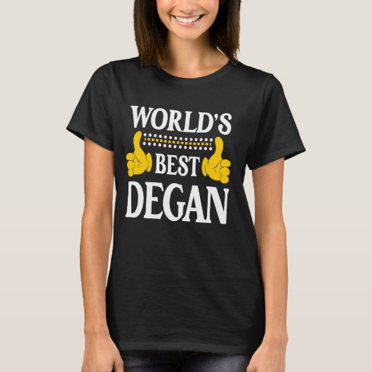 デガン個人おもしろい名ファーストネーム最高のワールド Tシャツ (正面)