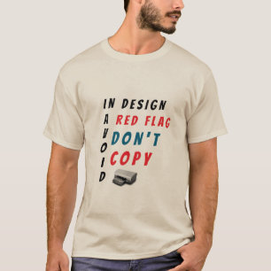 デザインで赤いフラグを避ける皮肉をコピーしない Tシャツ