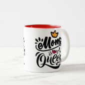 デザインエレガントタイポグラフィママは私のクイーン ツートーンマグカップ (正面右)