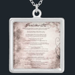 デシデラタオンヴィンテージフローラフェイクパーチメント シルバープレートネックレス<br><div class="desc">Desiderata "Desired Things"アメリカ人の作家マックス・アーマンによる美しい散文詩(1872-1945)。ヴィンテージ・フローラ・パーチメントの生活の哲学。ほとんどすべての大事な行事に素晴らしい贈り物をする。有名な言葉は保身に付けるたびに簡単にハートに伝えられる。受け取った人は何年も前からあなたの考え来を思い出す。</div>