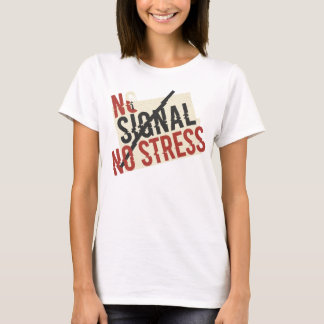 デジタルデトックスTシャツ No Signal No Stress Tシャツ