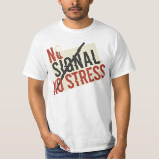 デジタルデトックスTシャツ No Signal No Stress Tシャツ