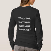 「デジタル先住民、アナログ・ドリームズ」 Tシャツ (裏面)
