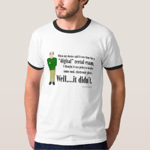 デジタル直腸の検査 Tシャツ