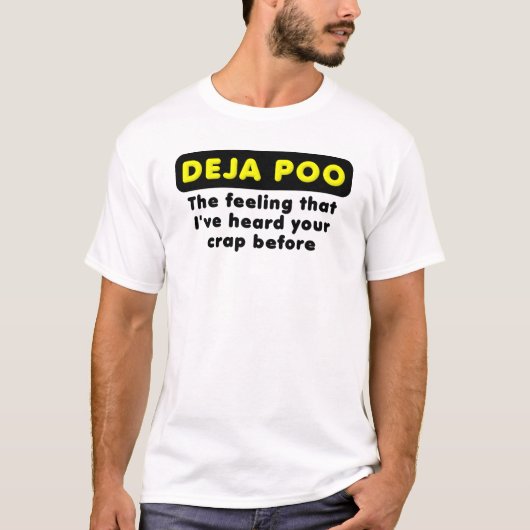 デジャプー おもしろ Tシャツ (正面)