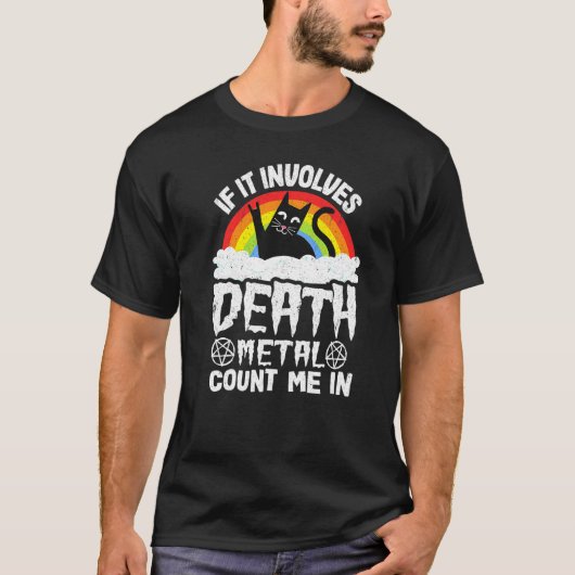 デスメタルに関係するなら私を数えてにゃ Tシャツ (正面)