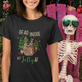 デッドインサイドだけどめっちゃ楽しいクリスマスTシャツ Tシャツ