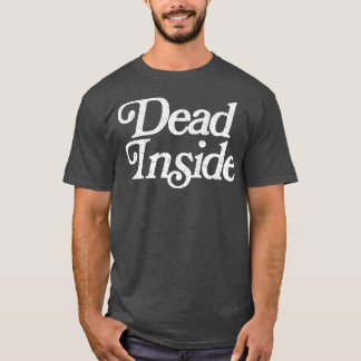デッドインサイドオリジナルフェードレトロスタイルデザイン Tシャツ