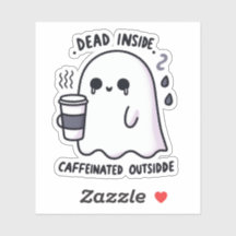 デッドインサイドカフェイン入りアウトサイドおもしろい幽霊コーヒー