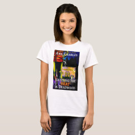 デッドウッドTシャツの熱をガタガタさせる Tシャツ