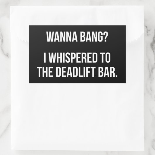 デッドリフトバー、ワンバン – おもしろいノベルティトレーニング 長方形シール (バッグ)